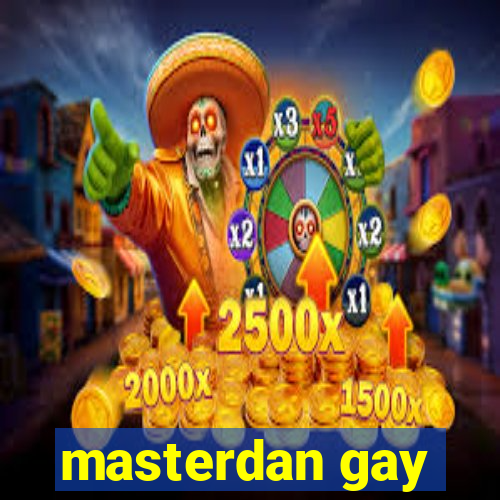 masterdan gay